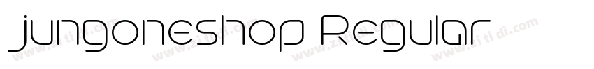 jungoneshop Regular字体转换 jungoneshop Regular字体转换